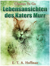 Cover image for Lebensansichten des Katers Murr